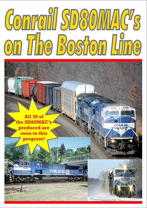 Conrail SD80MACs on the Boston Line DVD