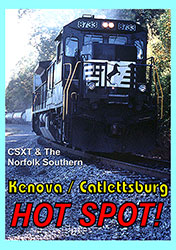 CSXT & The Norfolk Southern Kenova Catlettsburg Hotspot DVD