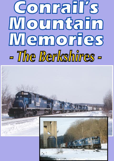 Conrails Mountain Memories  The Berkshires DVD