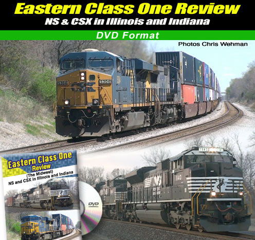 Eastern Class One Review NS & CSX in Illinois and Indiana DVD