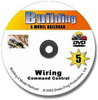 Building a Model Railroad Vol 5 - Wiring & Command Control DVD