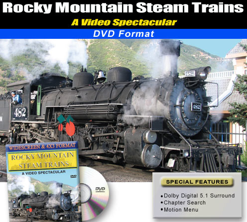 Rocky Mountain Steam Trains Video Spectacular DVD
