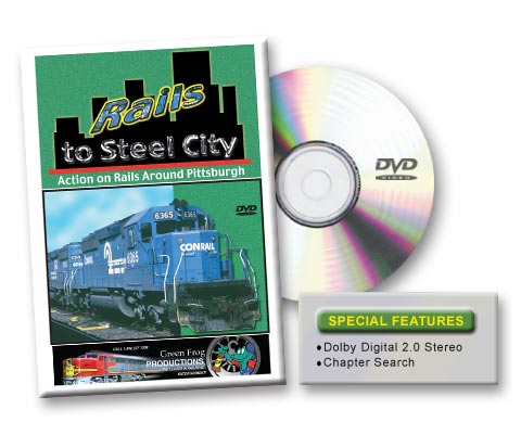 Rails to Steel City Action on Rails Around Pittsburgh DVD