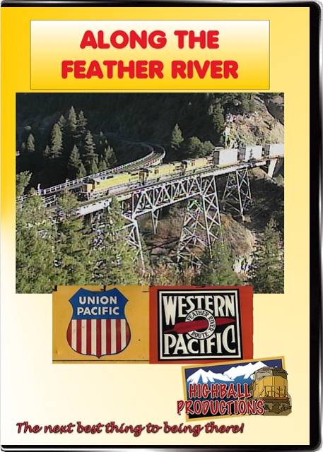 Along the Feather River - BNSF and Union Pacific on former Western Pacific rails