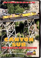 Canyon Sub - BNSF and Union Pacific in the Feather River Canyon