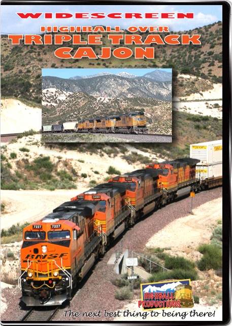 Highball Over Triple Track Cajon - BNSF and Union Pacific in Southern California