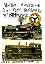 Motive Power on the Belt Railway of Chicago