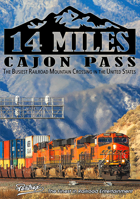 14 Miles - Cajon Pass: The Busiest Railroad Mountain Crossing in the United States DVD