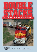 Doublestacks Over Tehachapi DVD