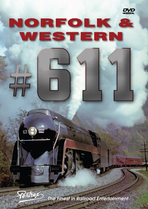 Norfolk & Western #611 DVD