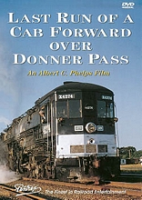 Last Run of a Cab Forward Over Donner Pass DVD
