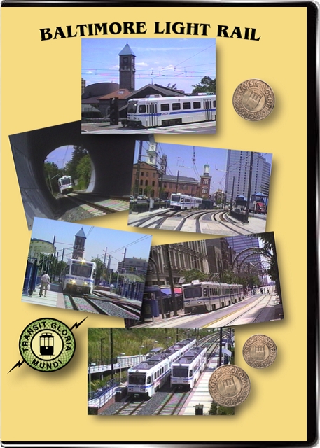 Baltimore Light Rail - DVD Transit Gloria Mundi